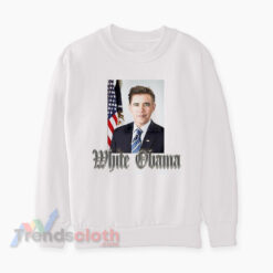 White Barack Obama Sweatshirt