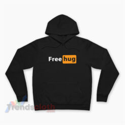 Porn Hub Free Hug Logo Parody Hoodie