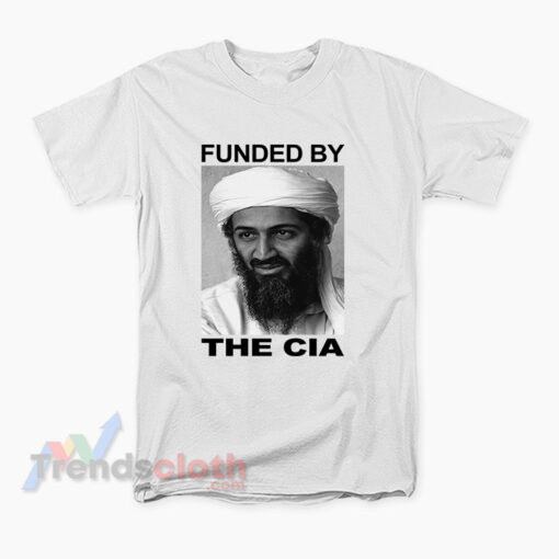 Osama-Bin-Laden-Funded T-Shirt