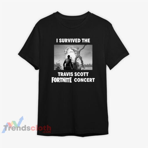 I Survived The Travis Scott Fortnite Concert T-Shirt