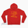 Kansas City Chiefs If There's 13 Seconds Left We're Good Hoodie