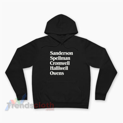 Sanderson Spellman Cromwell Halliwell Owens Hoodie