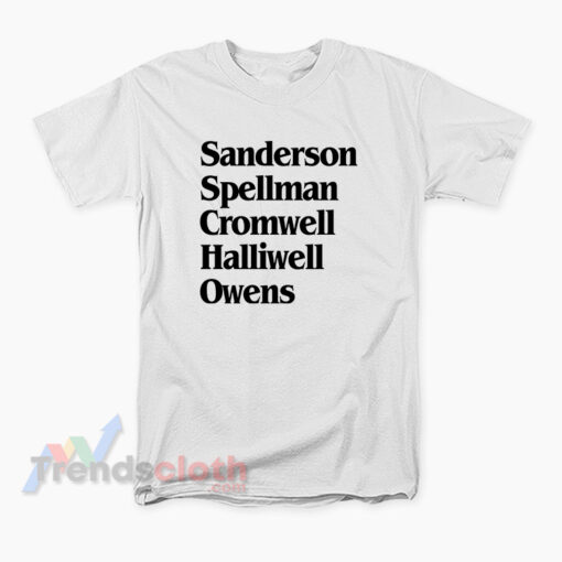 Sanderson Spellman Cromwell Halliwell Owens T-Shirt