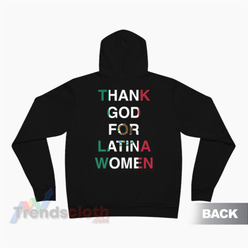 Thank God For Latina Women Cinco De Mayo Mexican Hoodie